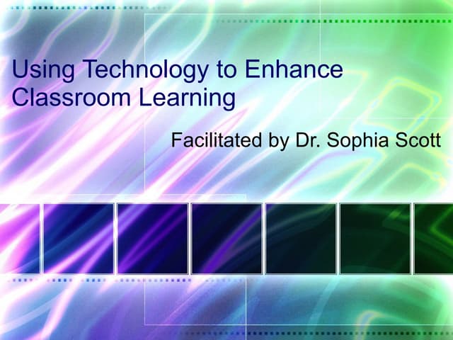 Using technology to enhance classroom learning