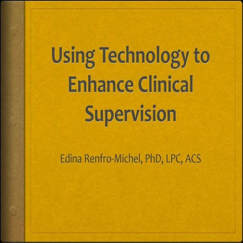 Using technology to enhance clinical supervision