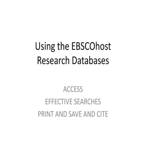 Using the ebsc ohost research databases revised 2014
