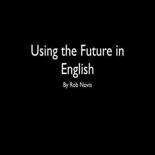 Using the future in english key