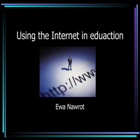 Using The Internet In Education