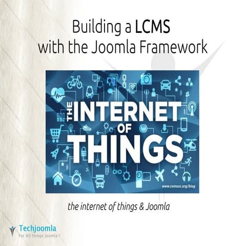Using the joomla framework for internet of things (io t) case for lighting co...