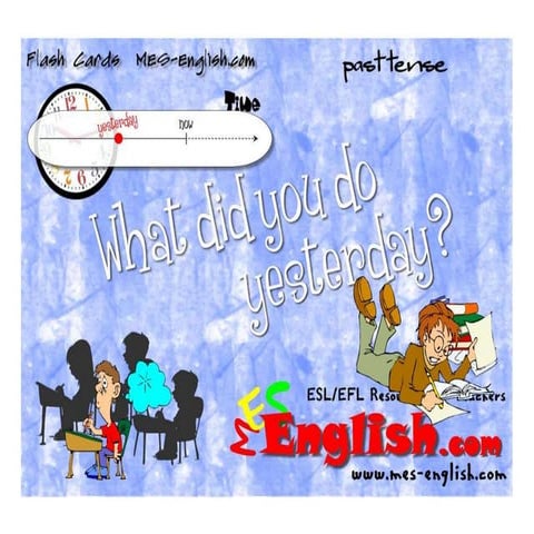 Using the past tense