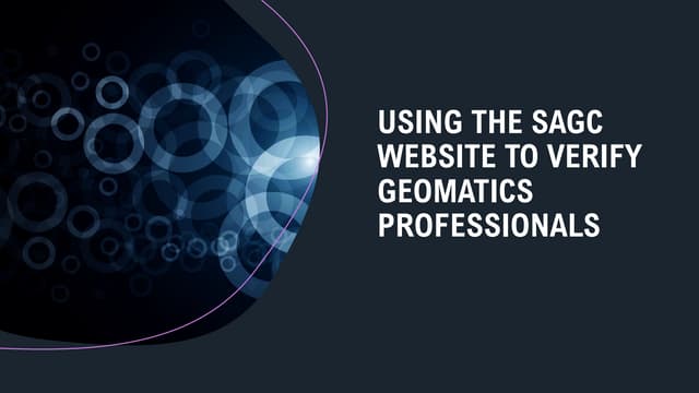 Using the SAGC Website to Verify Geomatics Professionals