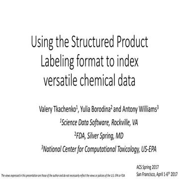 Using the structured product labeling format to index versatile chemical data