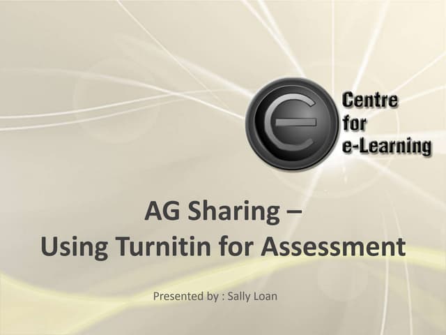 Using Turnitin for Assessment