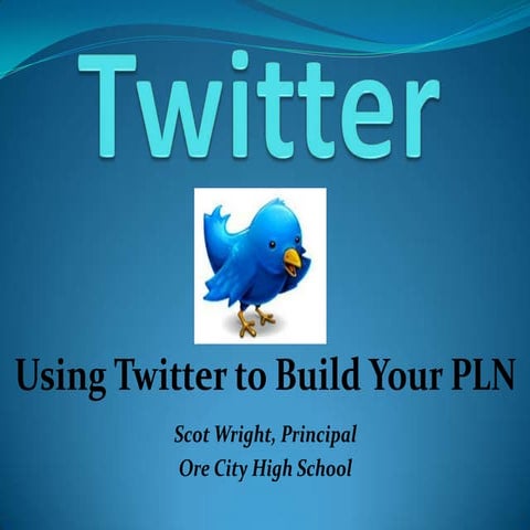 Using twitter to build your pln