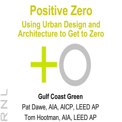 Using Urban Design And Architecture To Get To Zero