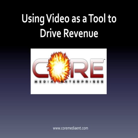 Using video to drive revenue 11-30-11