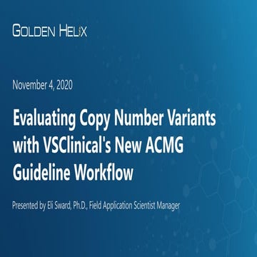 Evaluating Copy Number Variants with VSClinical's New ACMG Guideline Workflow