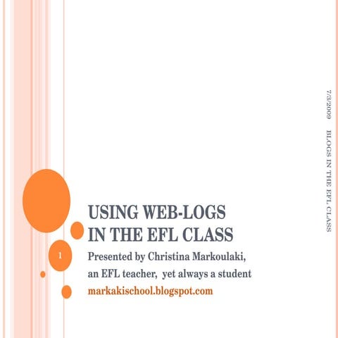 Using Web Logs in the EFL Class