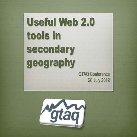 Useful Web 2.0 Tools in Secondary Geography, Mick Law, Contour Education