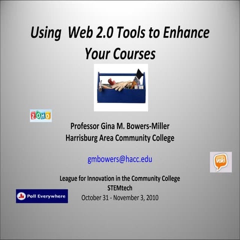 Using Web 2.0 Tools to Enhance Your Courses 