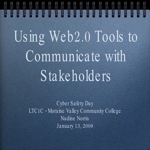 Using Web2.0 to Communicate with Stakeholders