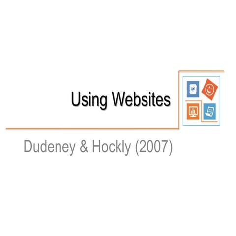 Using websites (Dudeney and Hockly)
