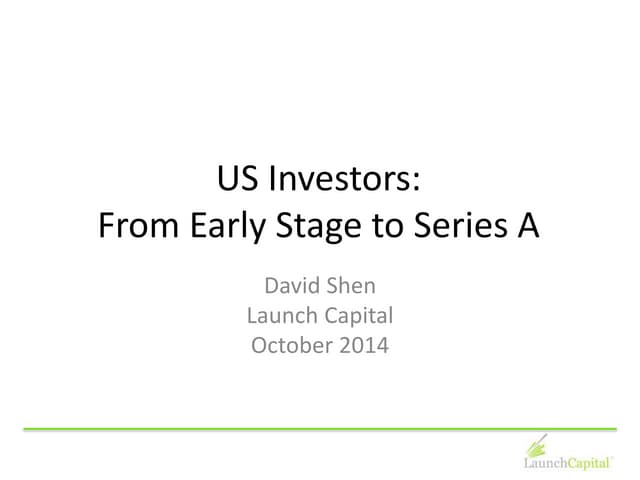 US Investors: From Early Stage to Series A