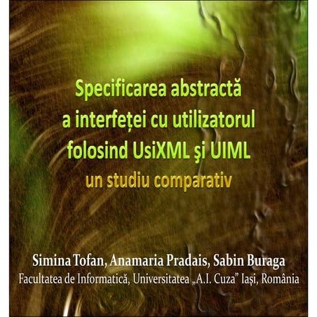 Specificarea interfetei unui joc electronic folosind UsiXML si UIML
