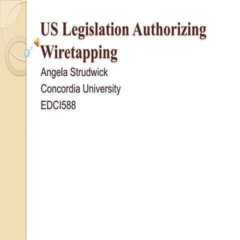 Us legislation authorizing wiretapping