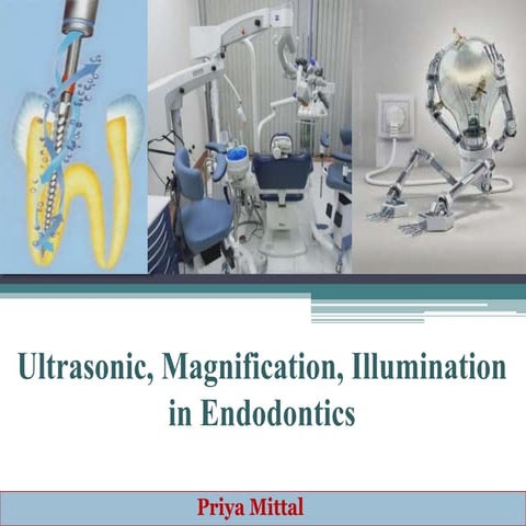 US , magnification, illumination in endo.pptx