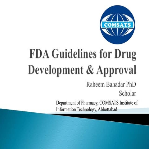 FDA Guidelines for Drug Development & Approval