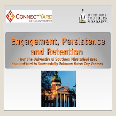 How USM Uses ConnectYard to Successfully Enhance Engagement, Persistence, and...