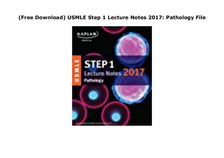 (Free Download) USMLE Step 1 Lecture Notes 2017 Pathology File