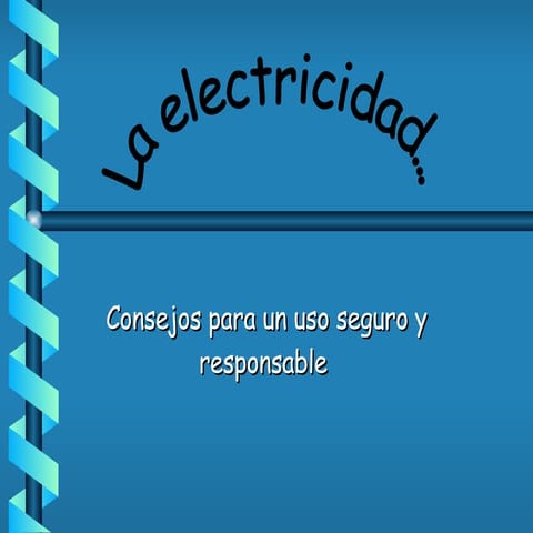 Uso seguro de la electricidad | PPT