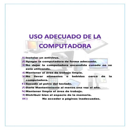Uso responsable y adecuado de las partes de una computadora personal | PDF