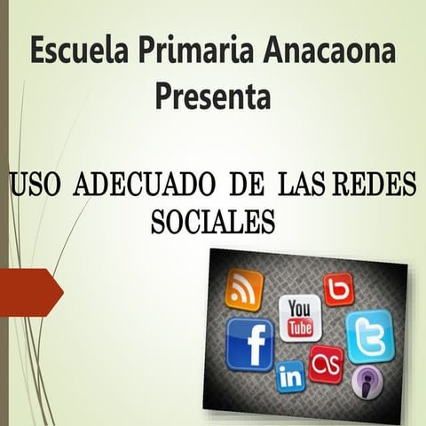 Uso adecuado de las redes sociales | PPTX