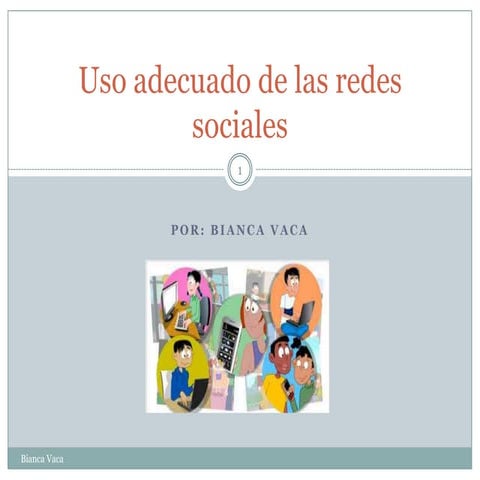 Uso adecuado de las redes sociales | PPTX