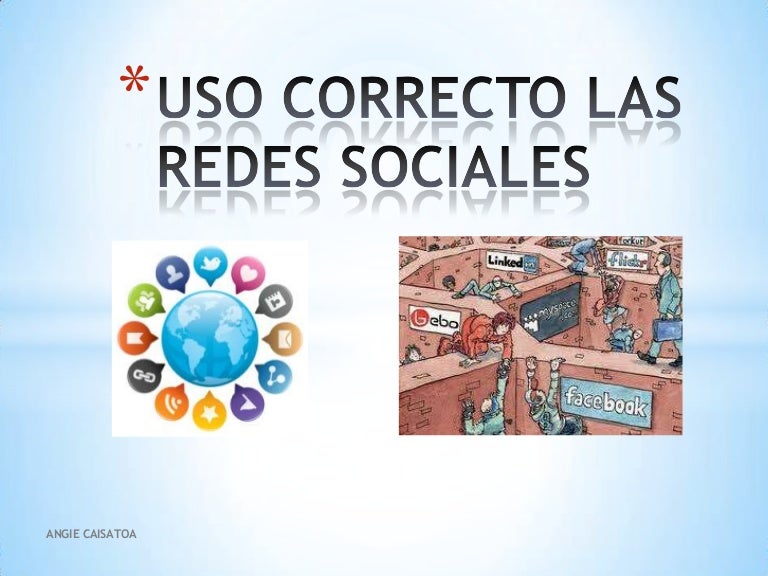 Escrito Sobre El Uso Correcto De Las Redes Sociales