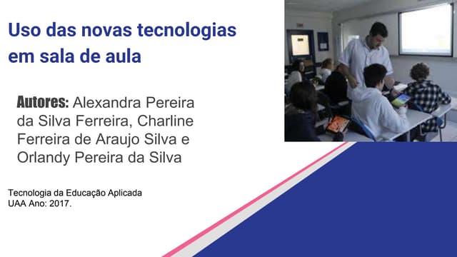 Uso das novas tecnologias em sala d...