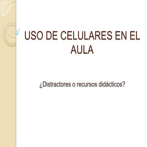 Uso de celulares en el aula