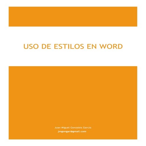 Uso de los Estilos de Word