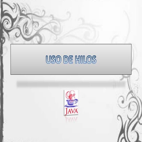 Uso de hilos