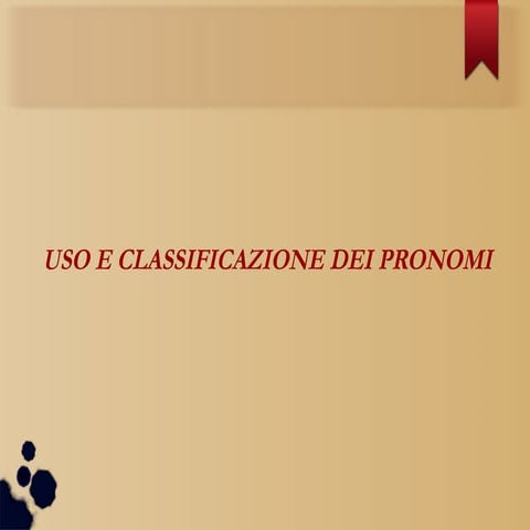 Uso dei pronomi