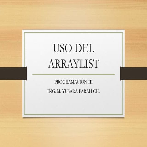 USO DEL ARRAYLIST PROGRAMACION JAVA.pptx