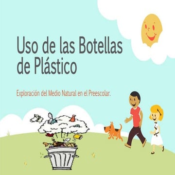 Uso de las botellas de plástico