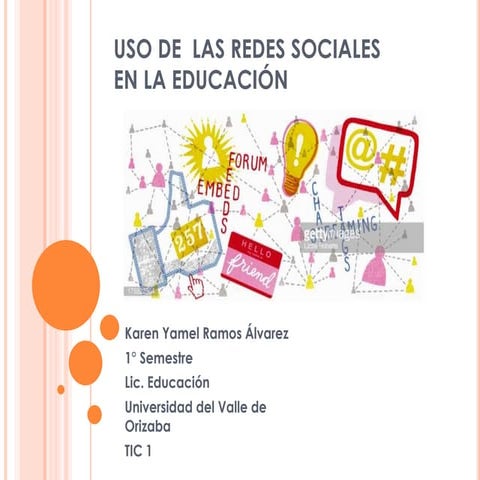 Uso de  las redes sociales en la educación
