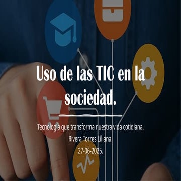El Impacto de las TIC en la Sociedad: Educación, Trabajo y Comunicación ...