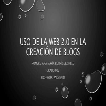 Uso de la web 2 ana maria rodriguez melo