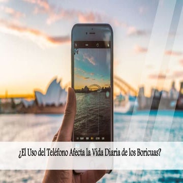 Impacto del Uso del Teléfono Móvil  en el Boricua 2019