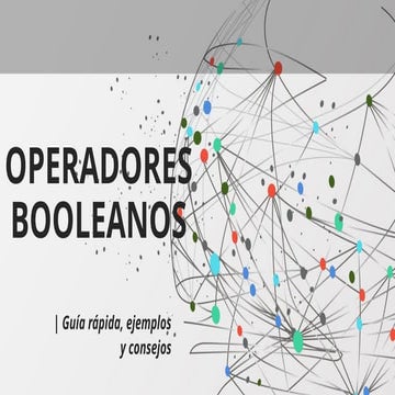 uso de operadores booleanos clase submodulo 2 PAL | PPTX