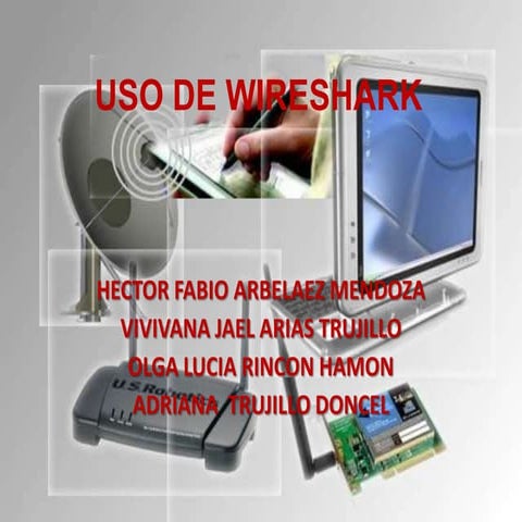 Uso de wireshark presentacion