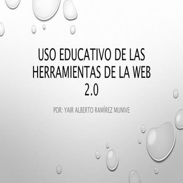 Uso educativo de las herramientas de la web