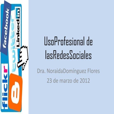 Uso profesional de las redes sociales