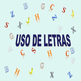 Usos Letras