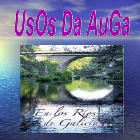 Usos Da  Auga