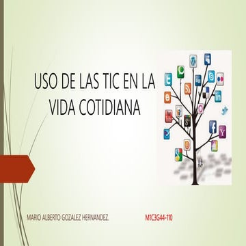 El uso de las TIC en la vida cotidiana.pptx