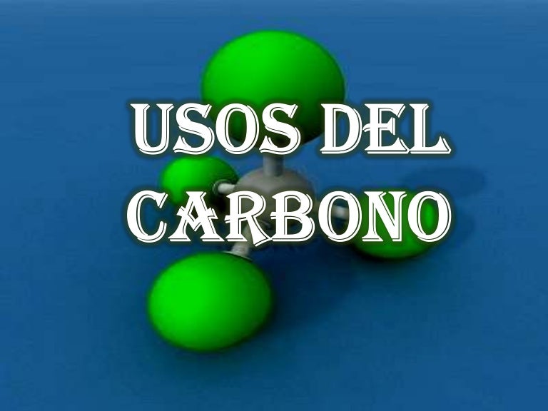 Usos del carbono...